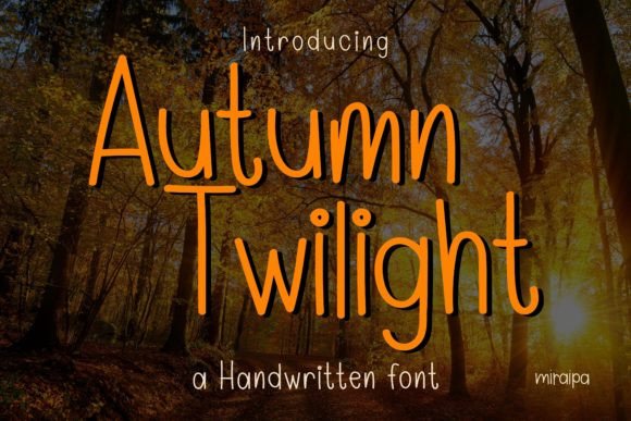 Autumn Twilight: A Handwritten Font That Turns Everyday Projects into Warm, Personal Expressions