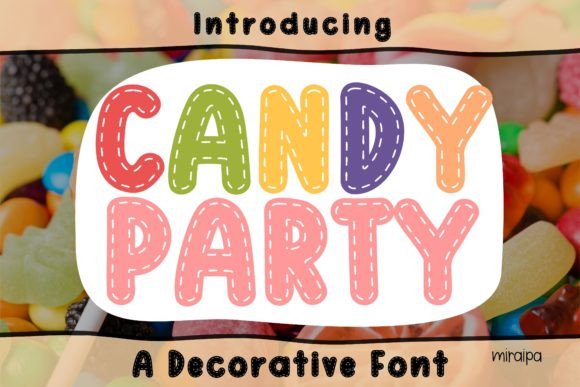 Candy Party: A Playful Decorative Font