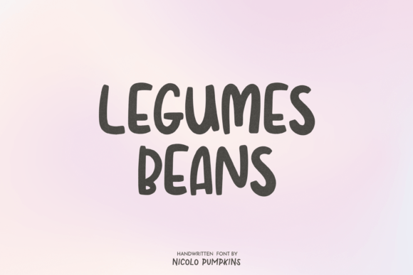Legumes Beans: A Handwritten Font for Warm, Approachable Lettering
