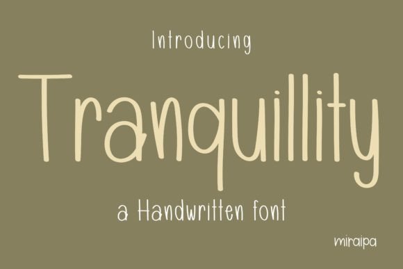 Tranquillity: The Handwritten Font That’s Reshaping Creative Expression in a Digital-First World