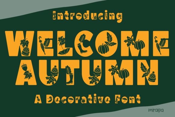 Welcome Autumn Font: A Charming, Versatile Choice for Fall and Beyond